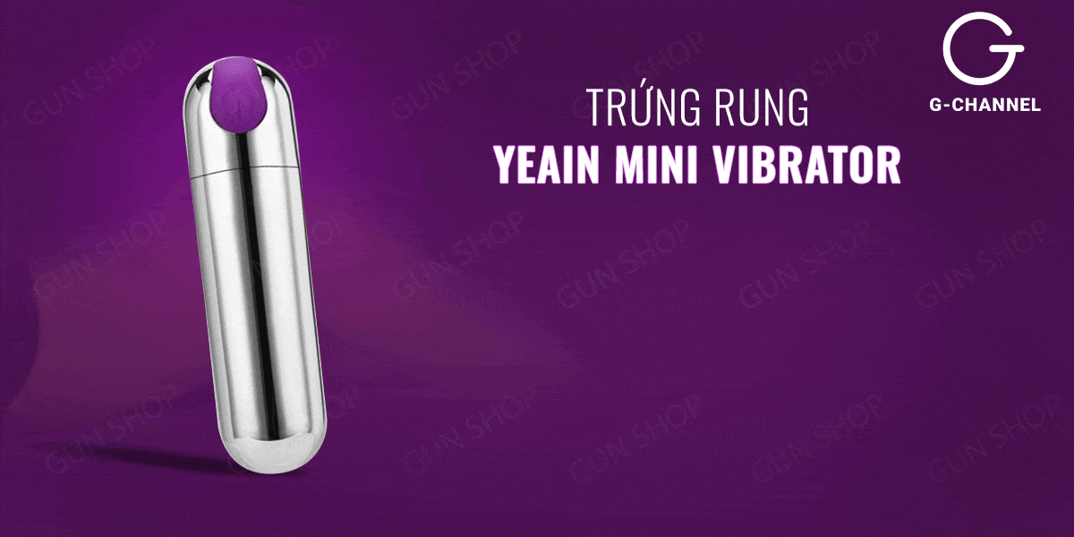 Trứng Rung 10 Tốc Độ Yeain Mini - Mua Ngay Khuyến Mãi Hấp Dẫn