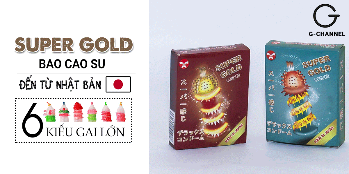 Bao cao su Super Gold gân gai siêu lớn cảm giác mạnh hơn 2 cái