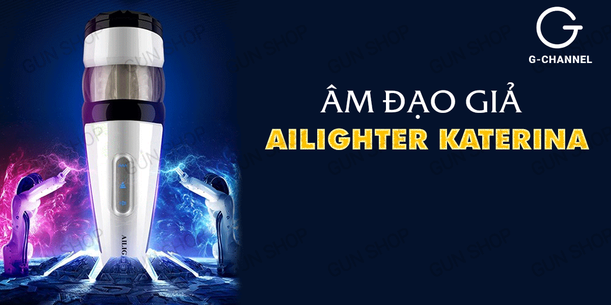 Đánh giá Âm đạo giả tự động thụt xoáy đa chế độ sạc điện - Ailighter Katerina  loại tốt