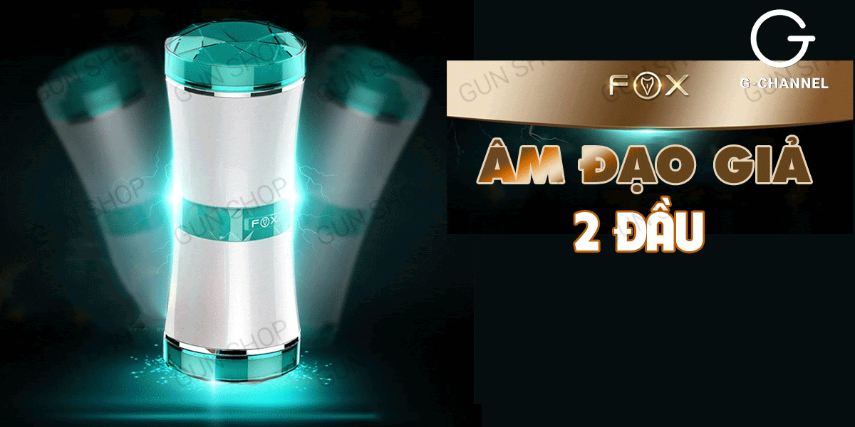 Review Âm đạo giả 2 đầu siêu mịn đàn hồi cao - Fox Honour  mới nhất