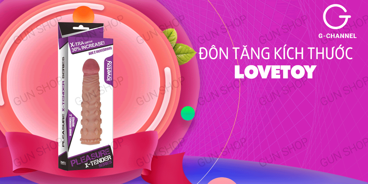 Bao cao su donden Lovetoy tăng kích thước 5cm siêu kích thích