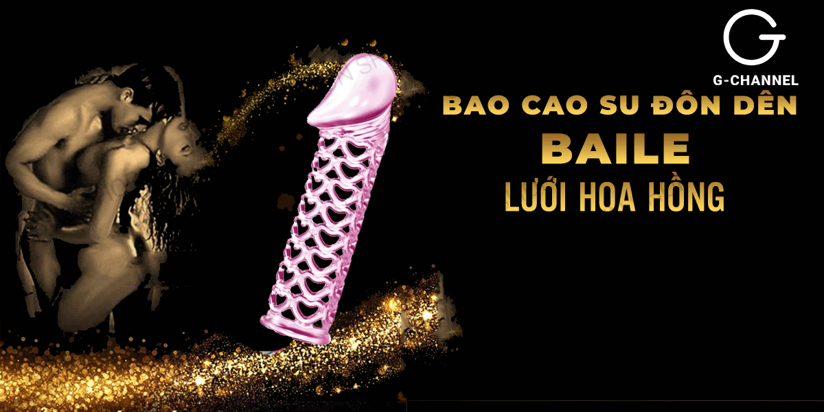 Bao cao su đôn dên Baile lưới hoa hồng tăng kích thước hấp dẫn
