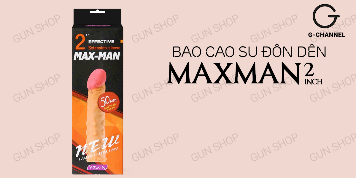 Bao cao su đôn dên Maxman tăng kích thước 2cm kích thích