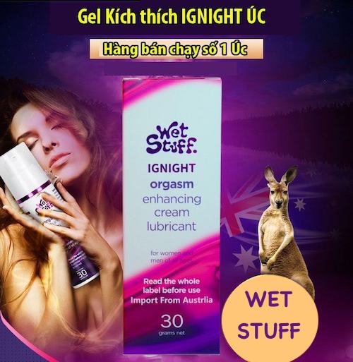 Gel bôi trơn Wet Stuff Ignight 30g se khít tăng khoái cảm nữ hiệu quả