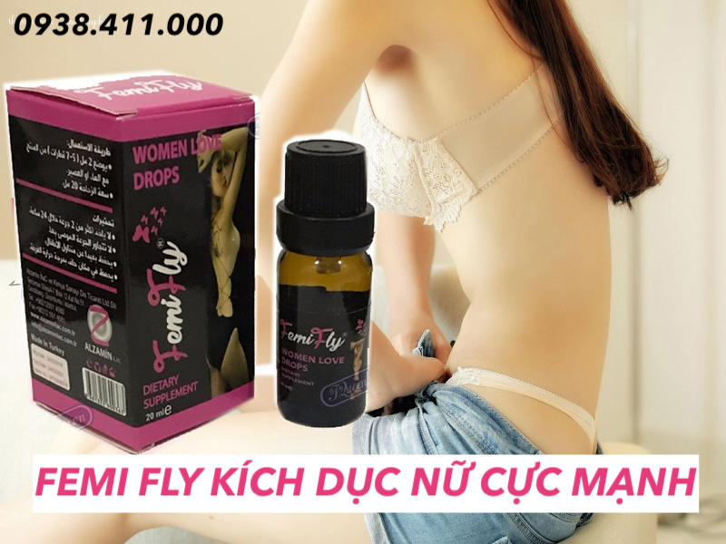  Bỏ sỉ Thuốc kích dục nữ Femi Fly Women Love Drops FemiFly chính hãng cực mạnh chính hãng